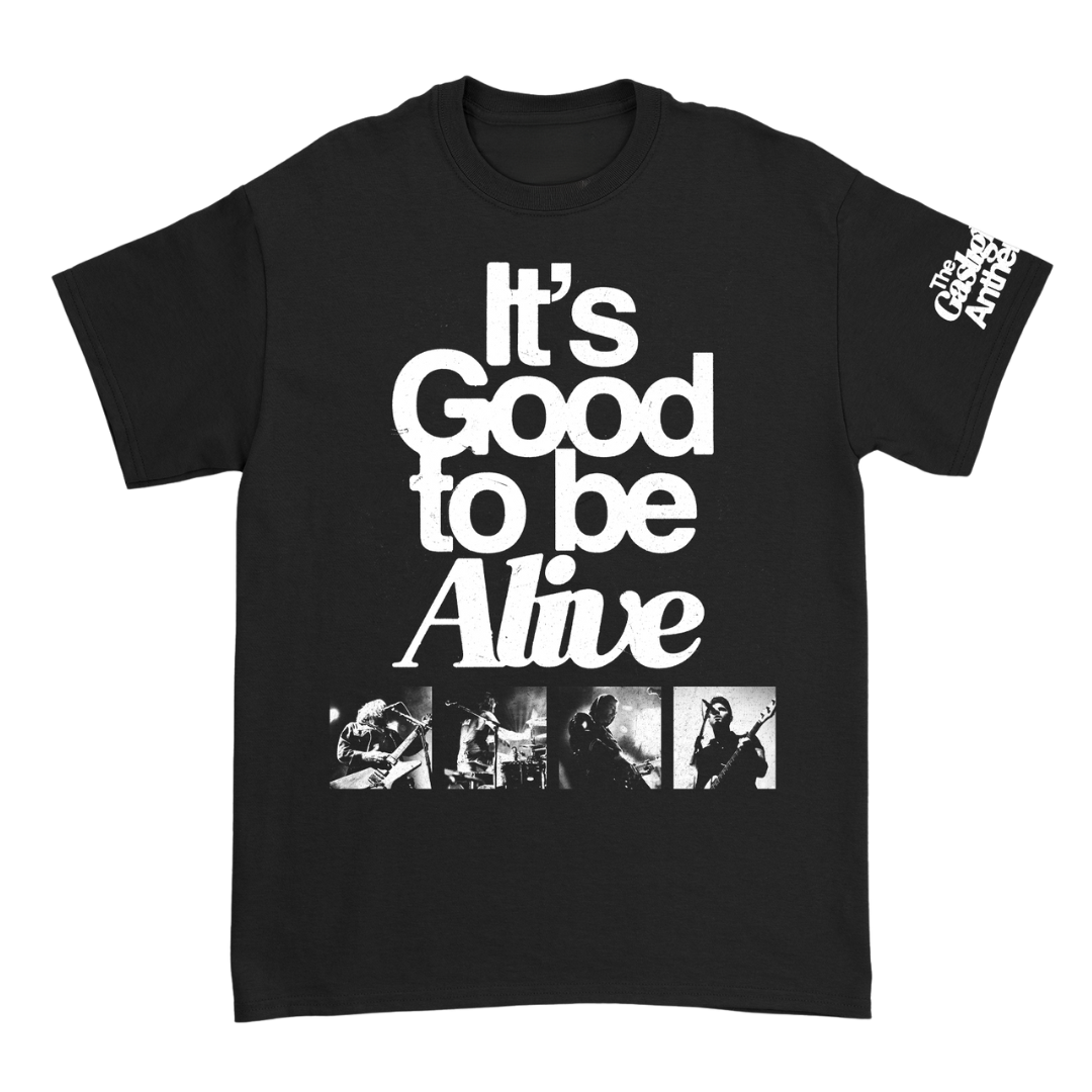 The Gaslight Anthem - Good to be Alive T-Shirt - The Gaslight Anthem Store